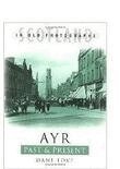 Dane Love - Ayr Past and Present, Häftad