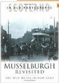 bokomslag Musselburgh Revisited