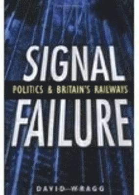 Signal Failure 1