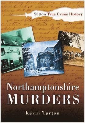 bokomslag Northamptonshire Murders