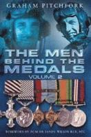 bokomslag The Men Behind the Medals: v.2