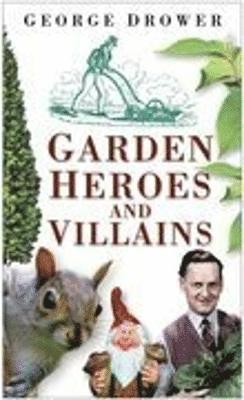 Garden Heroes and Villains 1