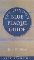 Nick Rennison - London Blue Plaque Guide, Häftad