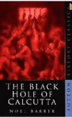 The Black Hole of Calcutta 1