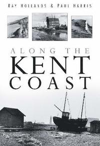bokomslag Along the Kent Coast