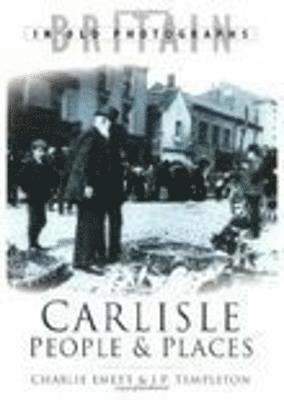 Carlisle People and Places 1