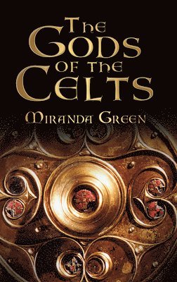 The Gods of the Celts 1