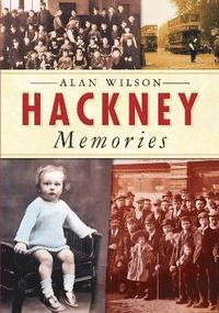 bokomslag Hackney Memories