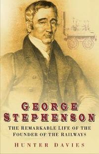 bokomslag George Stephenson