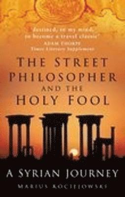 The Street Philosopher and the Holy Fool 1