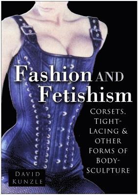 bokomslag Fashion and Fetishism