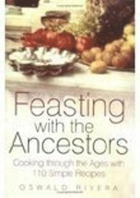 bokomslag Feasting with the Ancestors