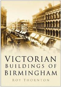 bokomslag Victorian Buildings of Birmingham