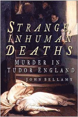 bokomslag Strange, Inhuman Deaths