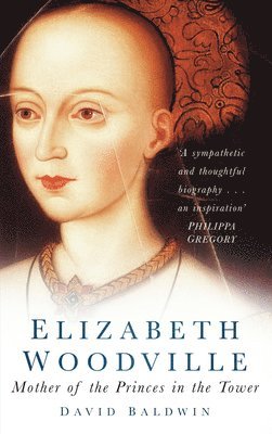 bokomslag Elizabeth Woodville