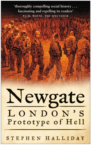 Stephen Halliday - Newgate, Häftad