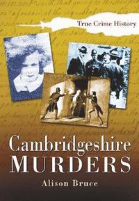 bokomslag Cambridgeshire Murders