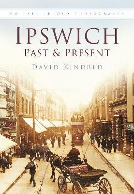 Ipswich Past and Present 1