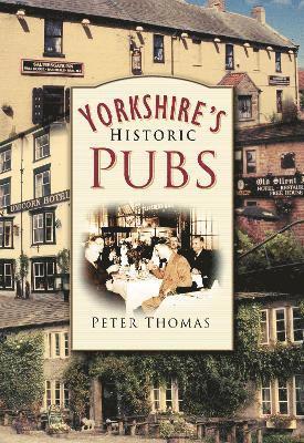 bokomslag Yorkshire's Historic Pubs