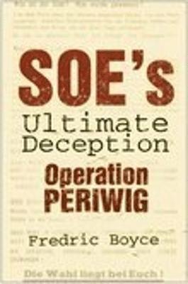 SOE's Ultimate Deception 1