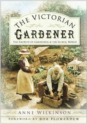 bokomslag The Victorian Gardener