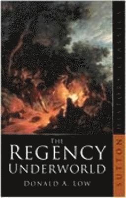 The Regency Underworld 1