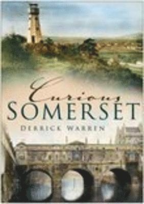 Curious Somerset