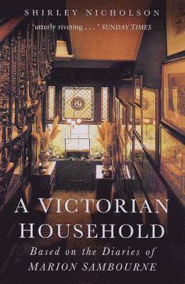 A Victorian Household 1