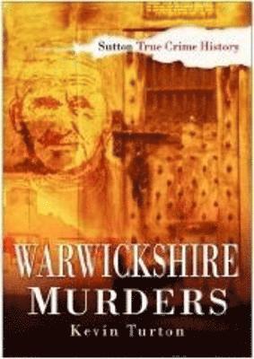 bokomslag Warwickshire Murders