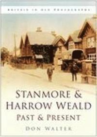 bokomslag Stanmore and Harrow Weald Past and Present