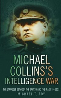 bokomslag Michael Collins's Intelligence War