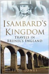 bokomslag Isambard's Kingdom