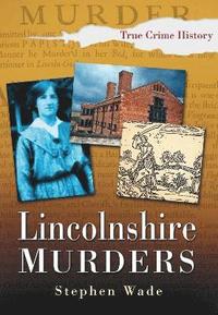 bokomslag Lincolnshire Murders