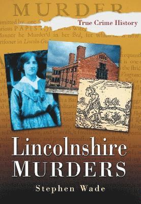 Lincolnshire Murders 1