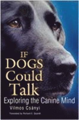 If Dogs Could Talk 1