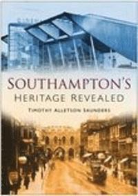 bokomslag Southampton Heritage Revealed