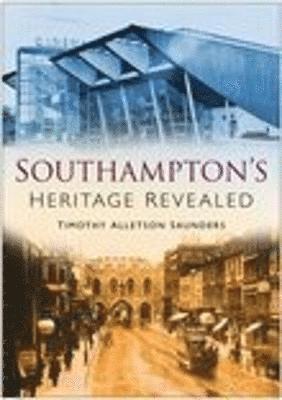 Southampton Heritage Revealed 1