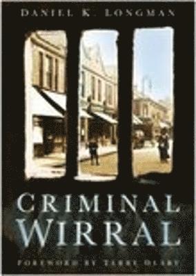 bokomslag Criminal Wirral