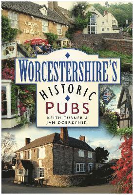 bokomslag Worcestershire's Historic Pubs
