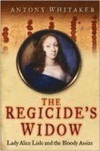 bokomslag The Regicide's Widow