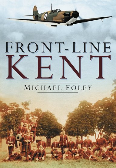 Michael Foley - Front-Line Kent, Häftad