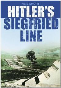 bokomslag Hitler's Siegfried Line