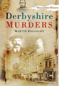 bokomslag Derbyshire Murders