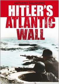 bokomslag Hitler's Atlantic Wall