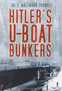 bokomslag Hitler's U-Boat Bunkers