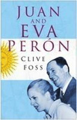 bokomslag Juan and Eva Peron