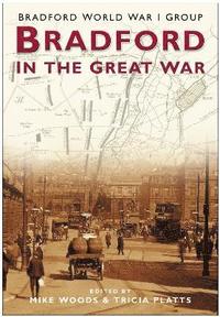 bokomslag Bradford and the Great War