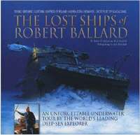 bokomslag The Lost Ships of Robert Ballard