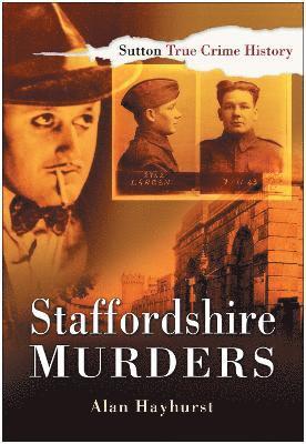 Alan Hayhurst - Staffordshire Murders, Häftad