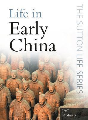 Life in Early China 1